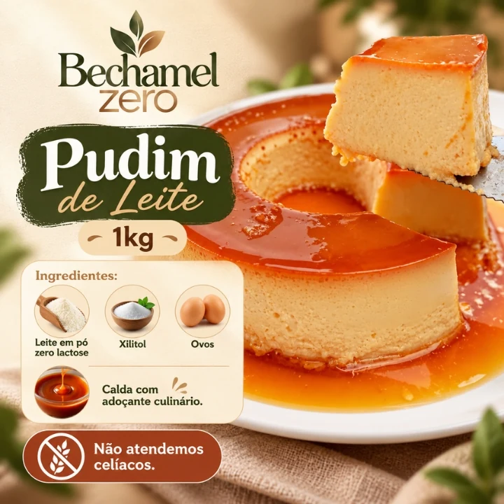 Pudim de leite Bechamel Zero